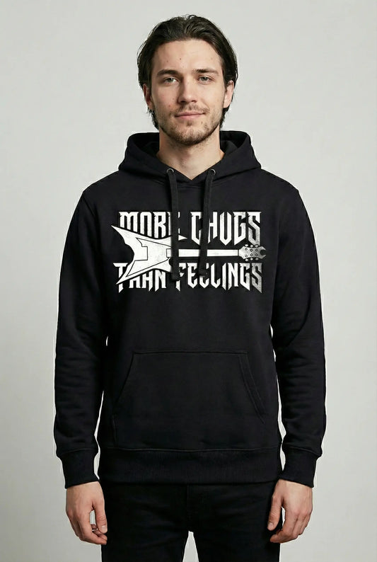 More Chugs Than Feelings Hoodie - For Metalheads